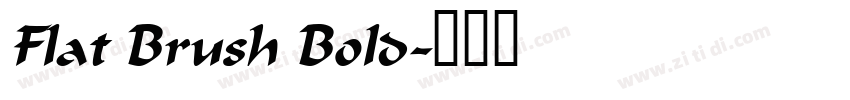 Flat Brush Bold字体转换 Flat Brush Bold字体转换